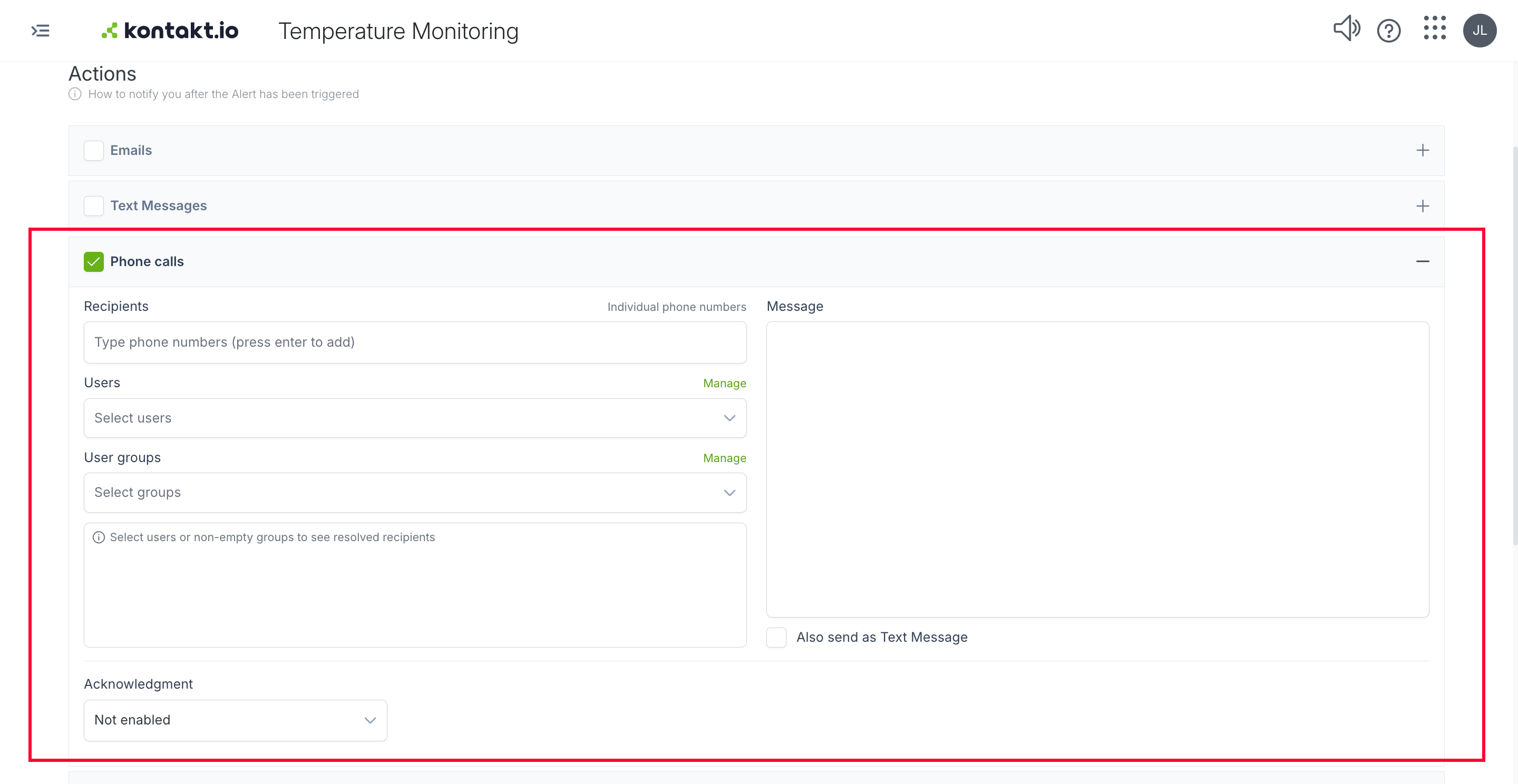 The Phone calls action on the Actions step, with Recipients, Users, and User groups, a Message with Also send as Text Message, and the Acknowledgment setting