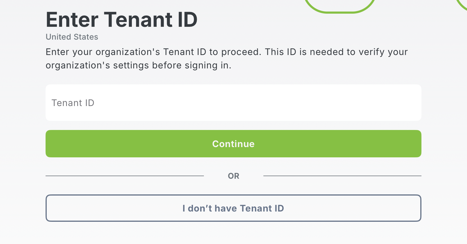 The Enter Tenant ID screen with the Tenant ID field, Continue button, and an I don't have Tenant ID option